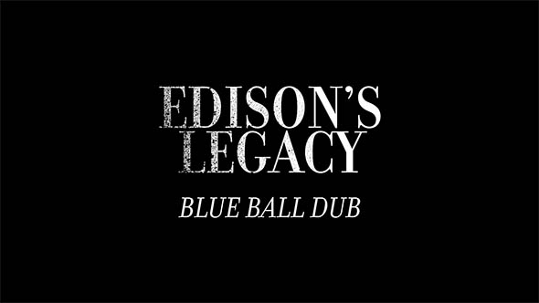Vidéo Edisons Legacy